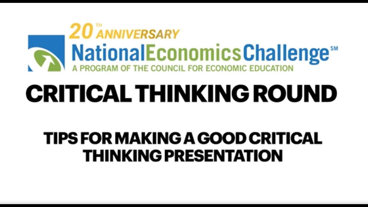 EconEdLink National Economics Challenge Critical Thinking